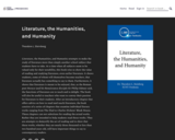 Literature, the Humanities, and Humanity