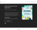 Media and Society: Critical Approaches