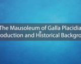 Mausoleum of Galla Placicidia Part 1