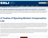 A Treatise of Wyoming Workers’ Compensation Law