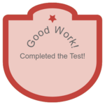 Badge for Completing the Test