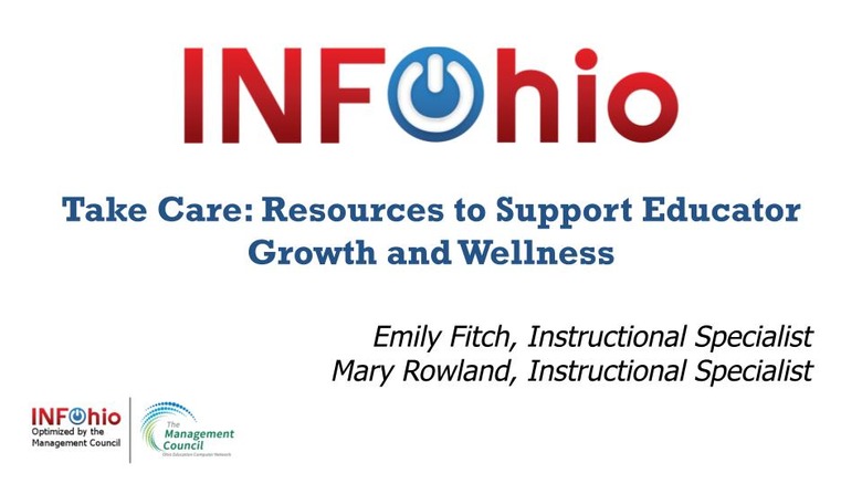 OETC 2024: Take Care: Resources to Support Educator Growth and Wellness