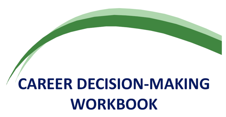 Career Decision-Making Workbook