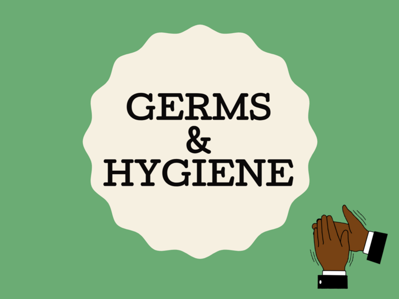 Germs & Hygiene Lesson Plan