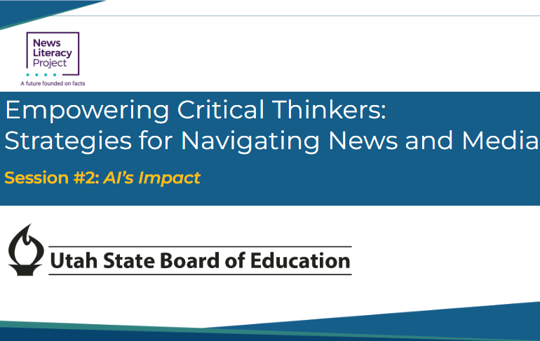 Session 2 - Empowering Critical Thinkers: Strategies for Navigating News and Media