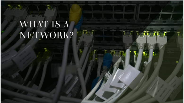 Network: What is it?