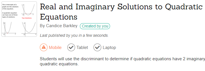 Real and Imaginary Solutions to Quadratics