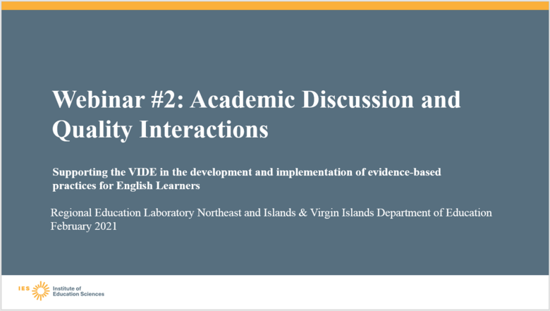 Session 2: Academic Discussion and Quality Interactions