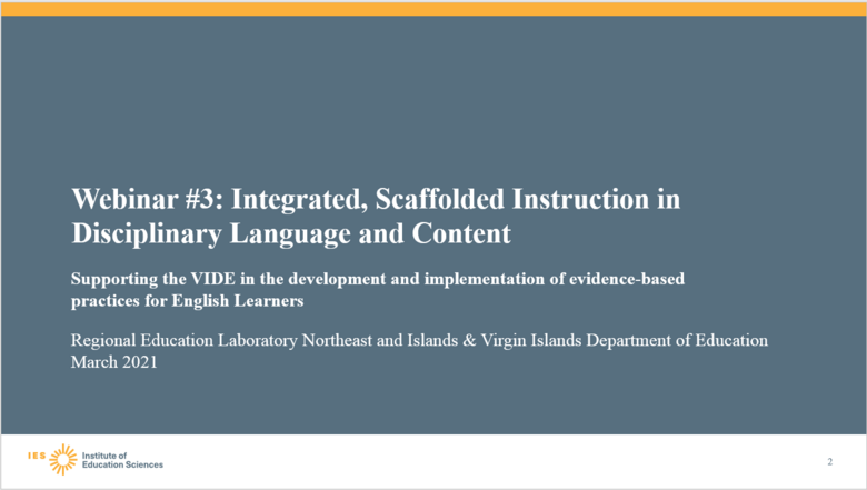 Session 3: Integrated, Scaffolded Instruction in Disciplinary Language and Content