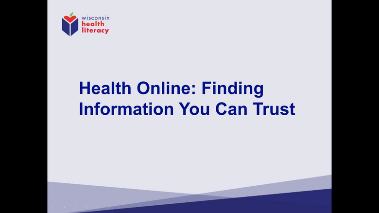 Health Online: Finding Information You Can Trust