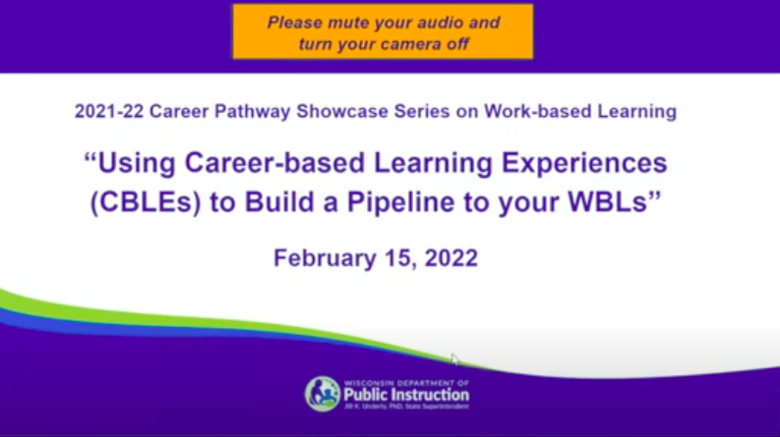 Using CBLEs to Build a Pipeline to Your WBL Program