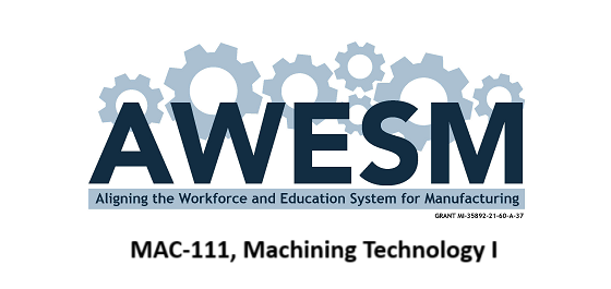 MAC-111, Machining Technology I