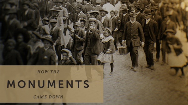 01: How the Monuments Came Down Series and Curriculum Guide introduction