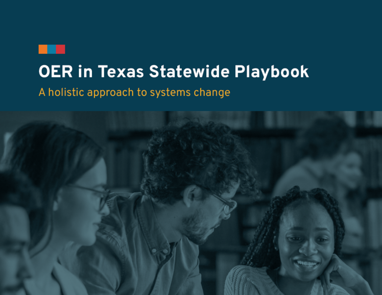 Open Educational Resources (OER) in Texas Statewide Playbook