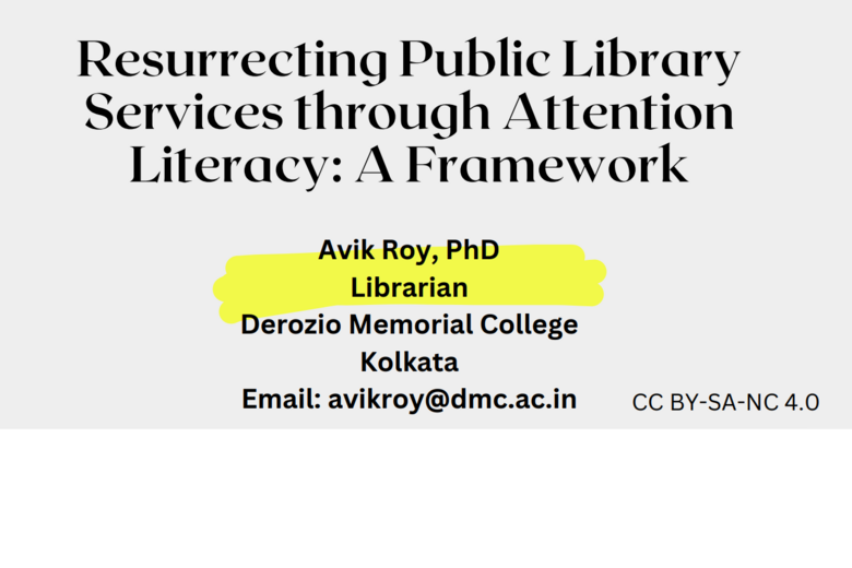 Resurrecting Public Library Services through Attention Literacy