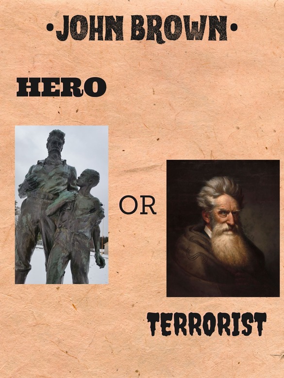 John Brown: Hero or Terrorist?