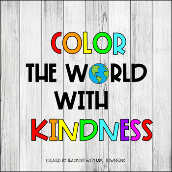 Color Your World With Kindness Writing