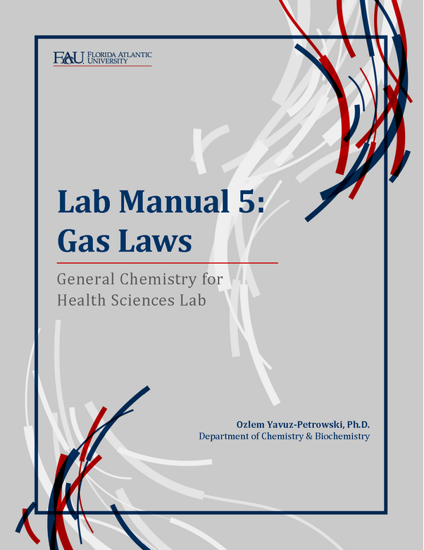 General Chemistry for Health Sciences lab manual 5: Gas laws