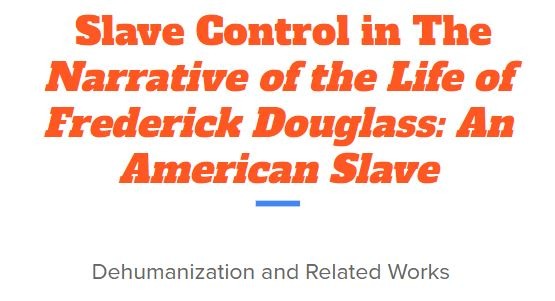 Slave Control in The Narrative of the Life of Frederick Douglass, An American Slave