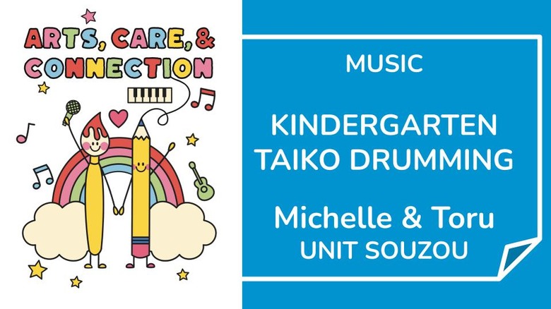 Taiko Drumming with Michelle, Toru and Unit Souzou | Arts, Care & Connection