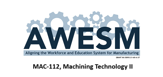 MAC-112, Machining Technology II