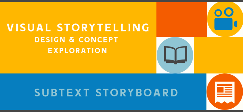 Visual Storytelling: Activity 3 Storyboard
