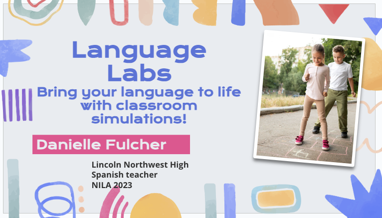 Language Labs: Bring your language to life with classroom simulations!