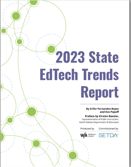 SETDA 2023 State EdTech Trends Report