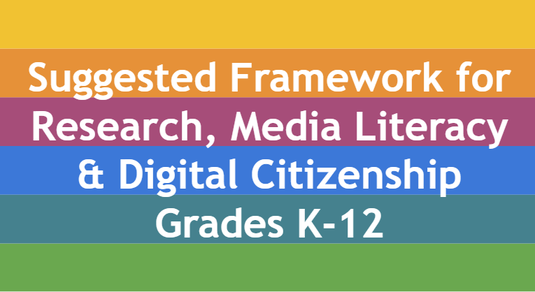 101 for Educators: A Framework for Media Literacy & Digital Citizenship