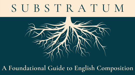 Substratum: A Foundational Guide to English Composition