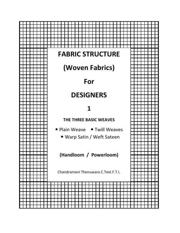 Fabric Structure for Designers - The Three Basic Weaves