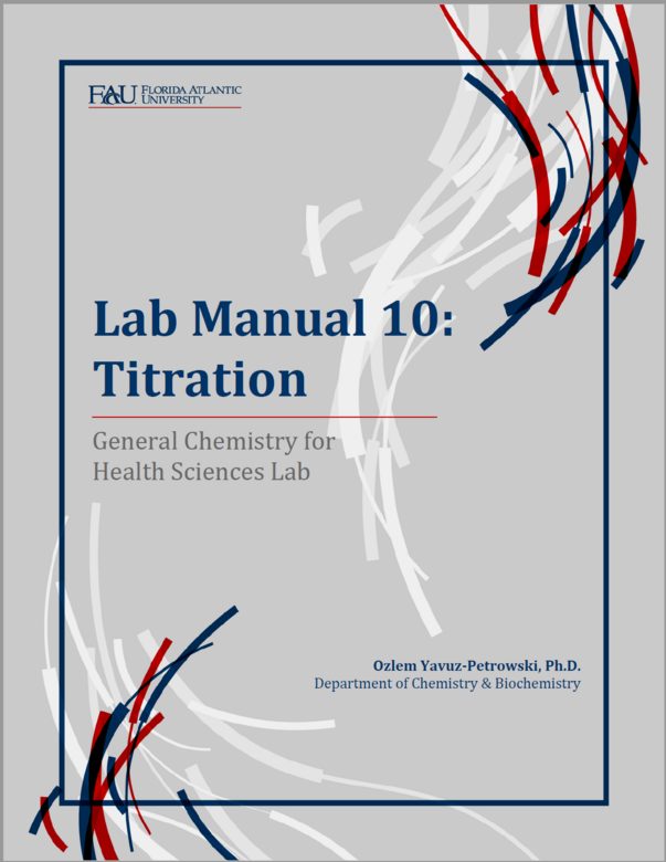 General Chemistry for Health Sciences lab manual 10: Titration