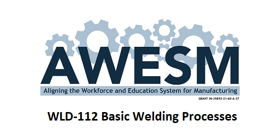 WLD-112 Basic Welding Processes