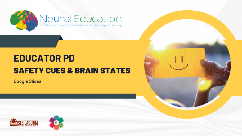 Educator PD: Safety Cues & Brain States