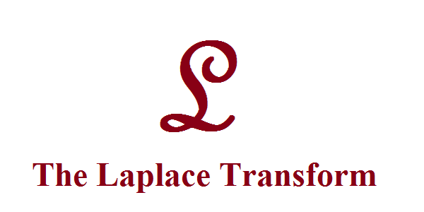 LAPLACE TRANSFORM PROPERTIES