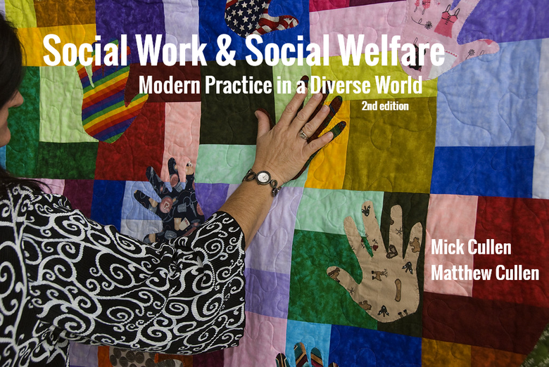 Social Work & Social Welfare: Modern Practice in a Diverse World