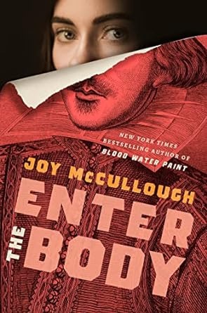 Enter the Body By Joy McCullough