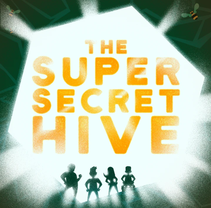 The Super Secret Hive Podcast