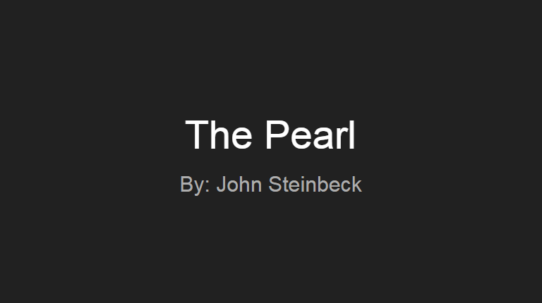 The Pearl by John Steinbeck - Diving Deeper