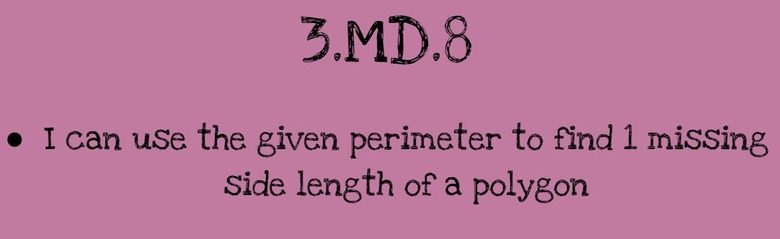 3.MD.8 Using Perimeter to Find One Missing Side Length (Polygons) Mini-Lesson