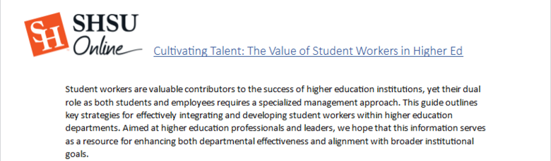 Cultivating Talent: The Value of Student Workers in Higher Ed