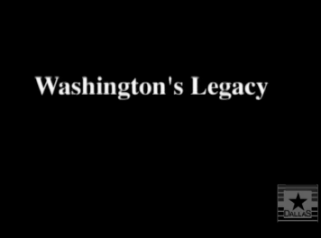 Pursuing a Vision - Washington's Legacy