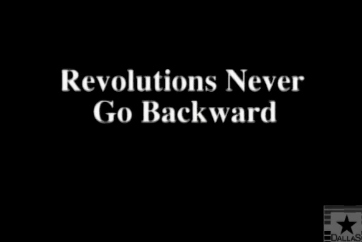 Revolutions Never Go Backward